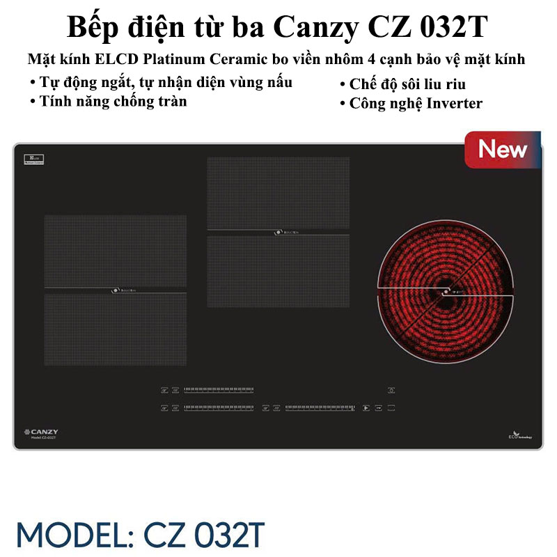 Bếp điện từ ba Canzy CZ 032T
