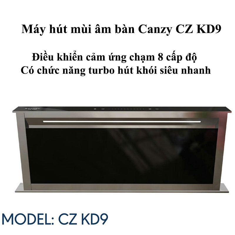 Máy hút mùi âm bàn Canzy CZ KD9