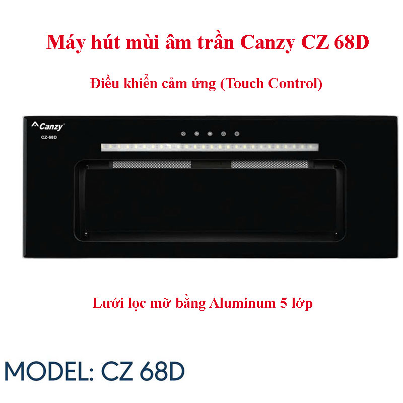 Máy hút mùi âm trần Canzy CZ 68D
