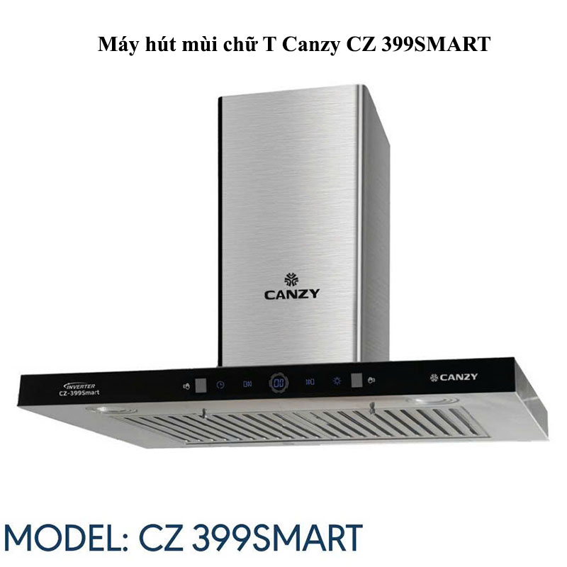 Máy hút mùi chữ T Canzy CZ 399SMART