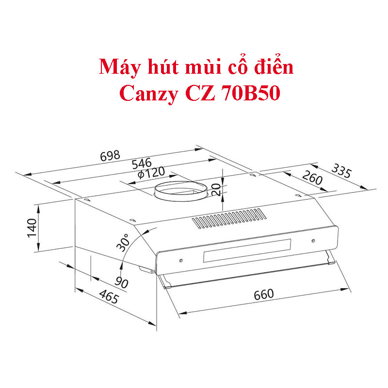 Kích thước lắp đặt Máy hút mùi cổ điển Canzy CZ 70B50