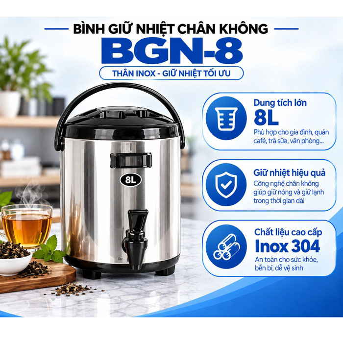 Bình giữ nhiệt chân không, thân Inox, dung tích 8 lít; Model: BGN-8