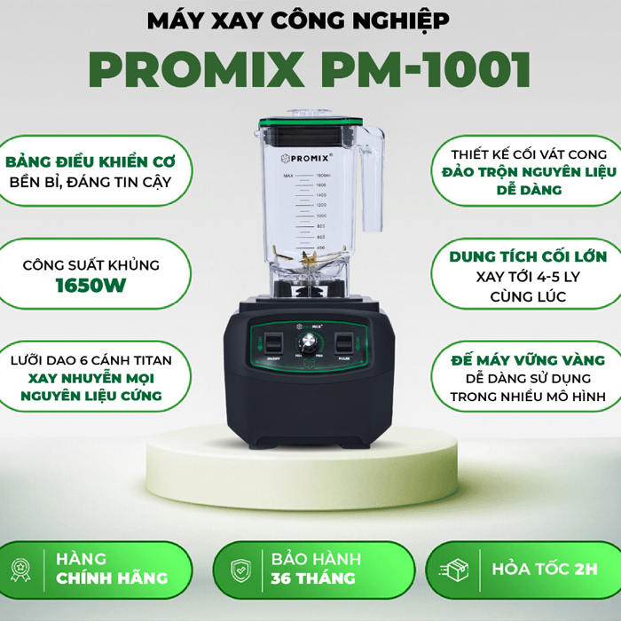 Máy xay sinh tố công nghiệp Promix PM-1001