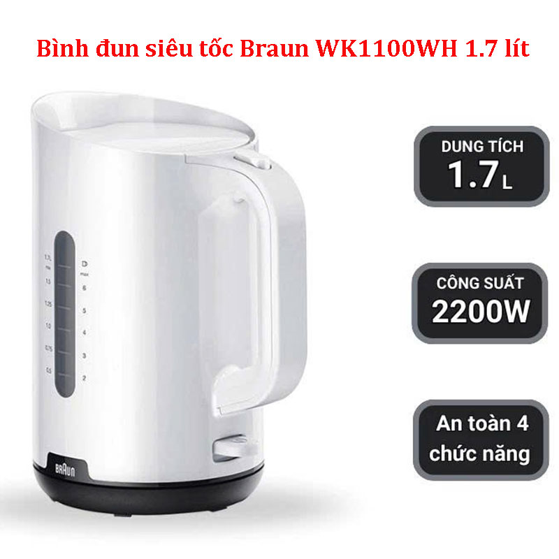 Bình đun siêu tốc Braun WK1100WH 1.7 lít