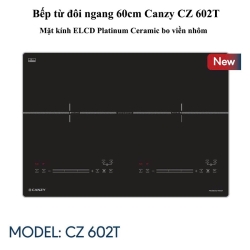 Bếp từ đôi ngang 60cm Canzy CZ 602T