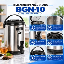 Bình giữ nhiệt chân không, thân inox, dung tích 10 lít, Model: BGN-10