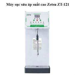 Máy sục sữa áp suất cao Zetsu ZT-121