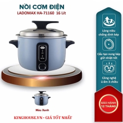 Nồi cơm điện công nghiệp 16 Lít Ladomax HA-71160