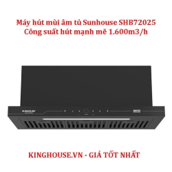 Máy hút mùi âm tủ Sunhouse SHB72025